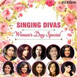 Singing Divas- Women's Day Special - Hemant Rohilla Song Download